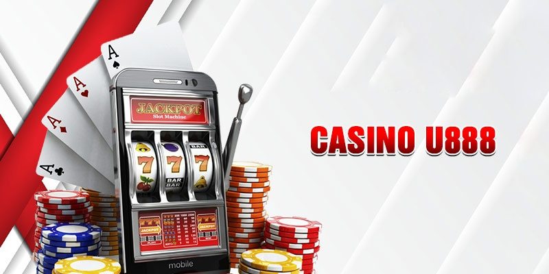 Giới thiệu chung về casino U888