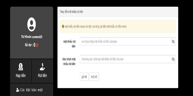 Cài đặt mật khẩu rút tiền cho tài khoản cược