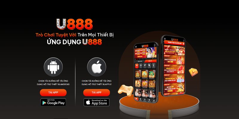 Link tải app U888 mới nhất